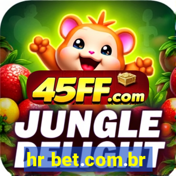 hr bet.com.br